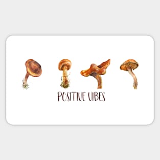 Positive vibes mushroom Sticker